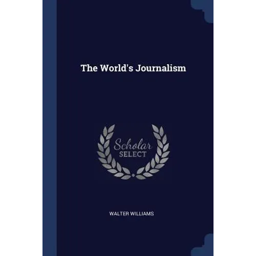 The World's Journalism