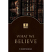 What We Believe