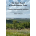 The Stark Ranch of Cooke County, Texas: History that Spans the Red River