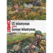 Us Infantryman Vs German Infantryman: European Theater of Operations 1944