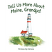 Tell Us More About Maine, Grandpa