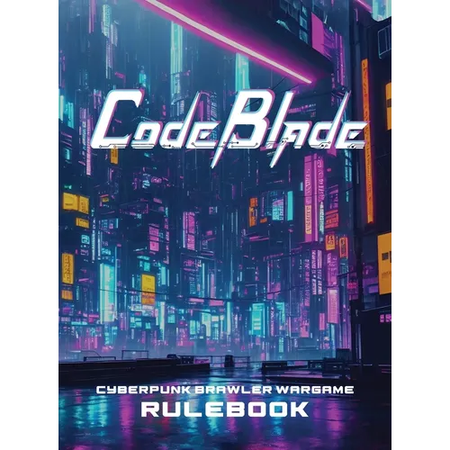 CodeBlade Rulebook