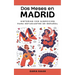 Dos Meses en Madrid: Historias con Ejercicios para Estudiantes de Español