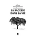 La Sagesse dans la Vie