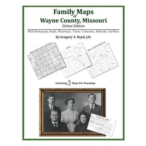 Family Maps of Wayne County, Missouri