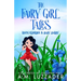 The Fairy Girl Tales: Raven Elderbee and Baby Darby
