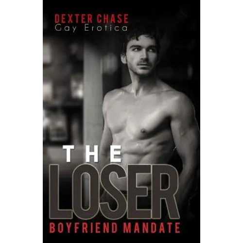 The Loser: Boyfriend Mandate