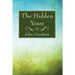 The Hidden Years