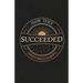 How They Succeeded; Life Stories of Successful Men Told by Themselves