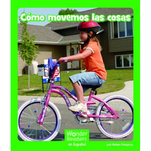Cómo Movemos Las Cosas