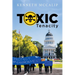 Toxic Tenacity