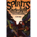 Spirits Dark and Light: Supernatural Tales from the Five Civilized Tribes