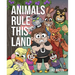 Animals Rule This Land