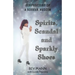 Spirits, Scandal and Sparkly Shoes: Confessions of a Kosher Medium