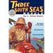 Three South Seas Novels