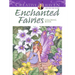 Creative Haven Enchanted Fairies Coloring Book
