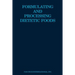 Formulating and Processing Dietetic Foods