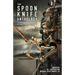 The Spoon Knife Anthology: Thoughts on Defiance, Compliance, and Resistance