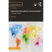 Exploring Intercultural Communication: Language in Action