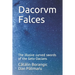 Dacorvm Falces: The illusive curved swords of the Geto-Dacians