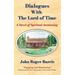 Dialogues With the Lord of Time