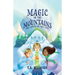 Magic in the Mountains: The Jewel of the Yeti
