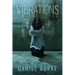 Vibrations in the Field