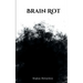 Brain Rot