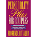 Personality Plus for Couples: Understanding Yourself and the One You Love