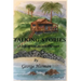 Talking-Stories: A tale of not-very-old Hawaii
