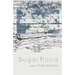 Sugarflood