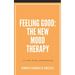 Feeling Good: The New Mood Therapy