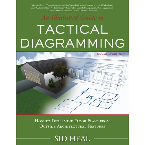 An Illustrated Guide to Tactical Diagramming: How to Determine Floor Plans from Outside Architectural Features