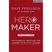 The Hero Maker Softcover (Special)