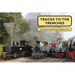 Tracks to the Trenches