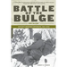 Battle of the Bulge: Hitler's Ardennes Offensive, 1944-1945