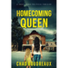 Homecoming Queen: A Small Town Political Thriller