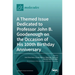 A Themed Issue Dedicated to Professor John B. Goodenough on the Occasion of His 100th Birthday Anniversary