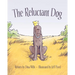 The Reluctant Dog