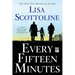 Every Fifteen Minutes