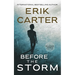 Before the Storm