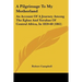 A Pilgrimage To My Motherland: An Account Of A Journey Among The Egbas And Yorubas Of Central Africa, In 1859-60 (1861)