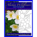 Alaskan Wildflowers: Adult Coloring Book