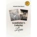 Grandfather's Enduring Love