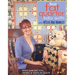 Fast, Fat Quarter Baby Quilts with m'Liss Rae Hawley: Make Darling Doll, Infant, & Toddler Quilts - Bonus Layette Set