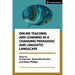 Online Teaching and Learning in a Changing Pedagogic and Linguistic Landscape