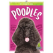 Poodles