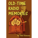 Old-Time Radio Memories