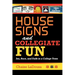 House Signs and Collegiate Fun: Sex, Race, and Faith in a College Town