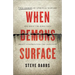 When Demons Surface